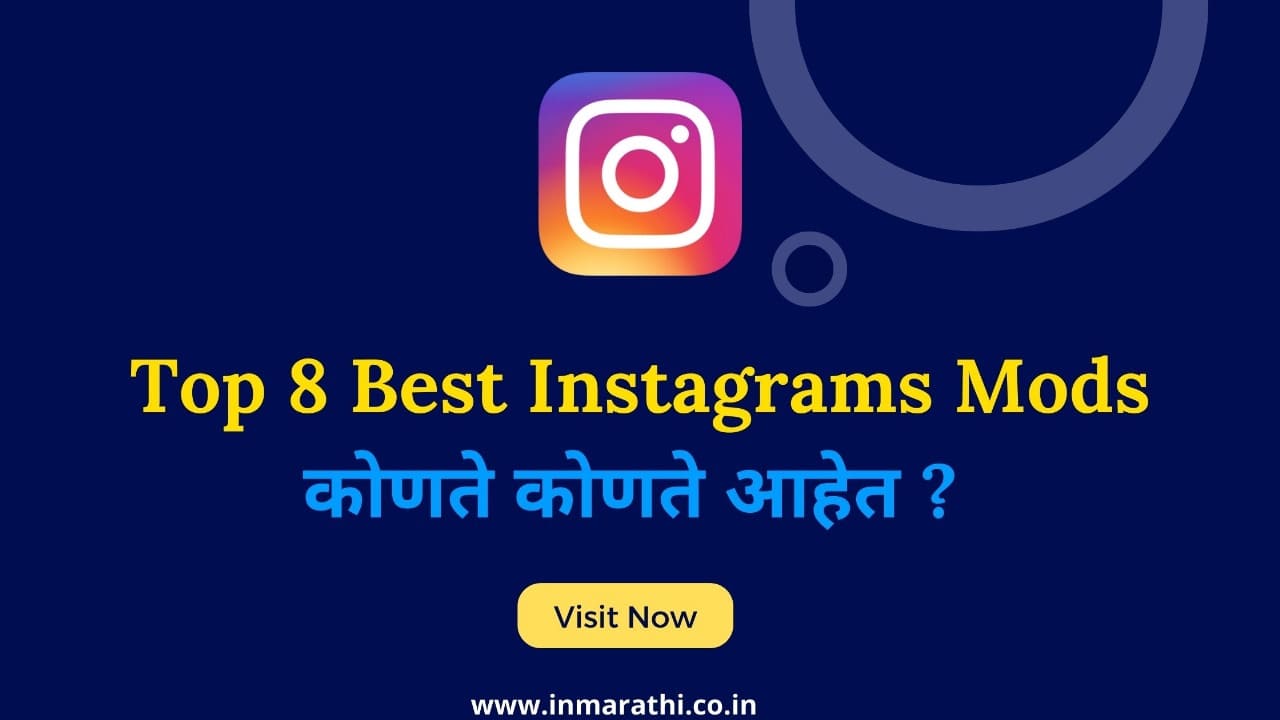 Top 8 Best Instagrams Mods In Marathi